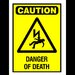 Sign danger of death